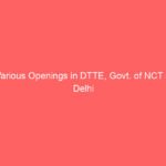 Various Openings in DTTE, Govt. of NCT of Delhi