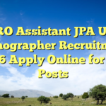 ISRO Assistant JPA UDC Stenographer Recruitment 2026 Apply Online for 245 Posts