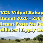 PGVCL Vidyut Sahayak Recruitment 2026 – 236 Junior Assistant Posts for PwBD Candidates | Apply Online