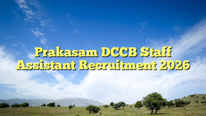 Prakasam DCCB Staff Assistant Recruitment 2026