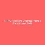 NTPC Assistant Chemist Trainee Recruitment 2026 Out for 40 Posts