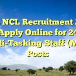 CSIR NCL Recruitment 2026: Apply Online for 24 Multi-Tasking Staff (MTS) Posts