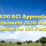 DRDO RCI Apprentice Recruitment 2026: Apply Online for 195 Posts