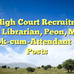 HP High Court Recruitment 2026: Librarian, Peon, Mali & Cook-cum-Attendant – 15 Posts