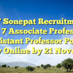IIIT Sonepat Recruitment 2026: 7 Associate Professor & Assistant Professor Posts, Apply Online by 21 November