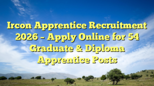 Ircon Apprentice Recruitment 2026 – Apply Online for 54 Graduate & Diploma Apprentice Posts