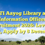 NITI Aayog Library and Information Officer Recruitment 2026: Level 11 Post, Apply by 8 December