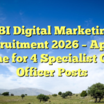 SBI Digital Marketing Recruitment 2026 – Apply Online for 4 Specialist Cadre Officer Posts