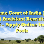 Supreme Court of India Junior Court Assistant Recruitment 2026 – Apply Online for 250 Posts