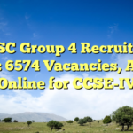TNPSC Group 4 Recruitment 2026: 6574 Vacancies, Apply Online for CCSE-IV